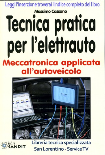 Elettrauto tecnica pratica - elettrauto, e