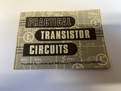 Practical transistor circuits - practical,