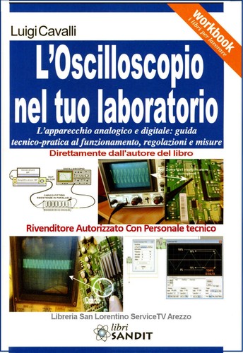 Oscilloscopio misure conoscere - oscilloscopio,